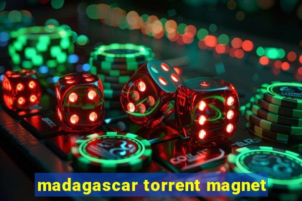 madagascar torrent magnet